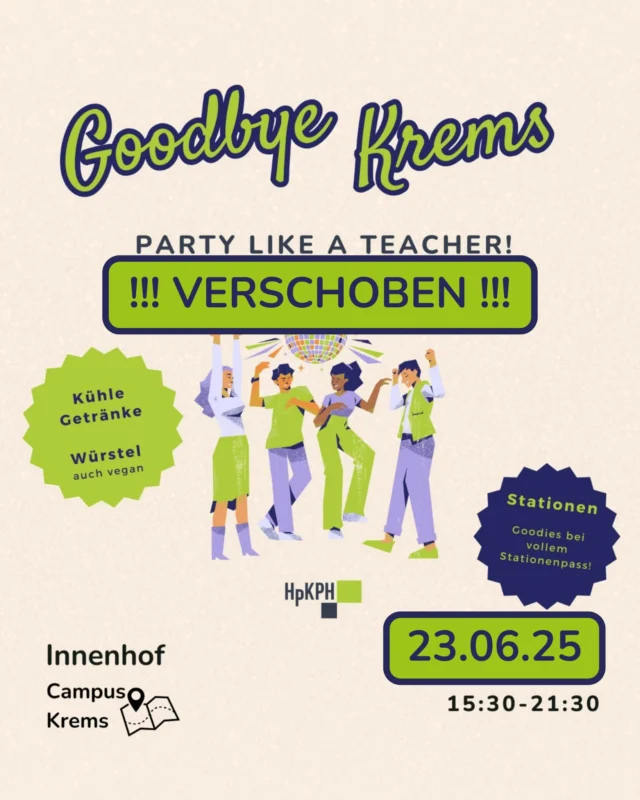 Aufgrund der tragischen Vorkommnisse in Graz und der Staatstrauer verschieben wir unser Fest auf den 23. Juni.